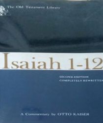 ISAIAH 1 – 12: A COMMENTARY